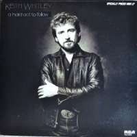 Keith Whitley - Hard Act To Follow [EP]